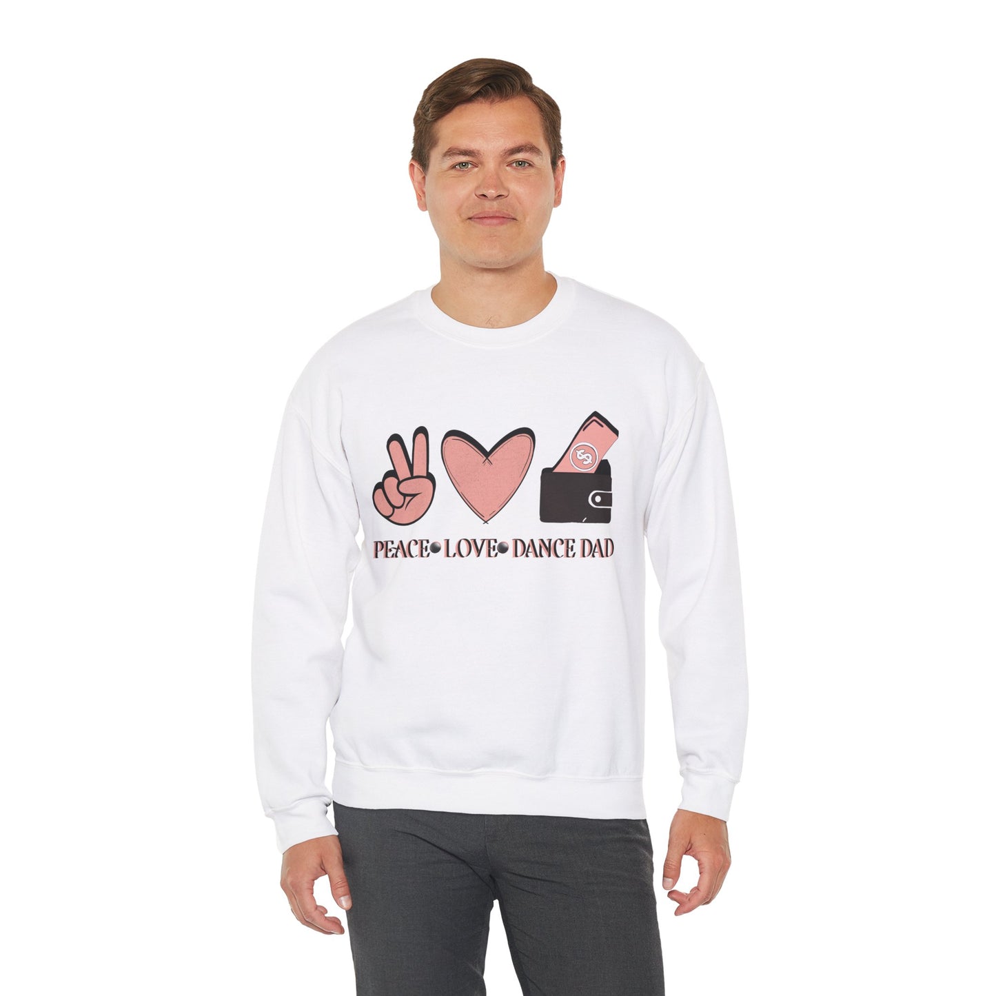 Dance Dad Budget Sweatshirt