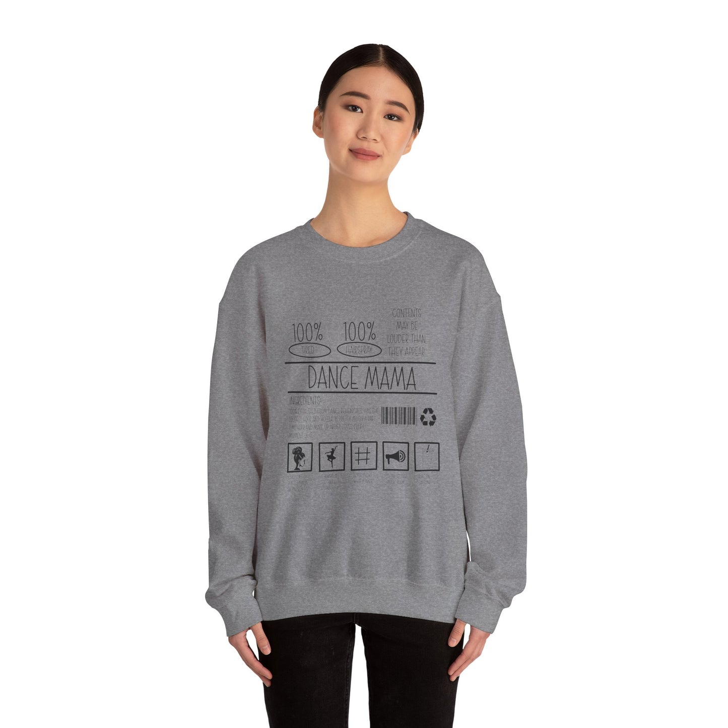 Dance Mama Sweatshirt – For the Moms Who Do It All (With Hairspray to Spare)