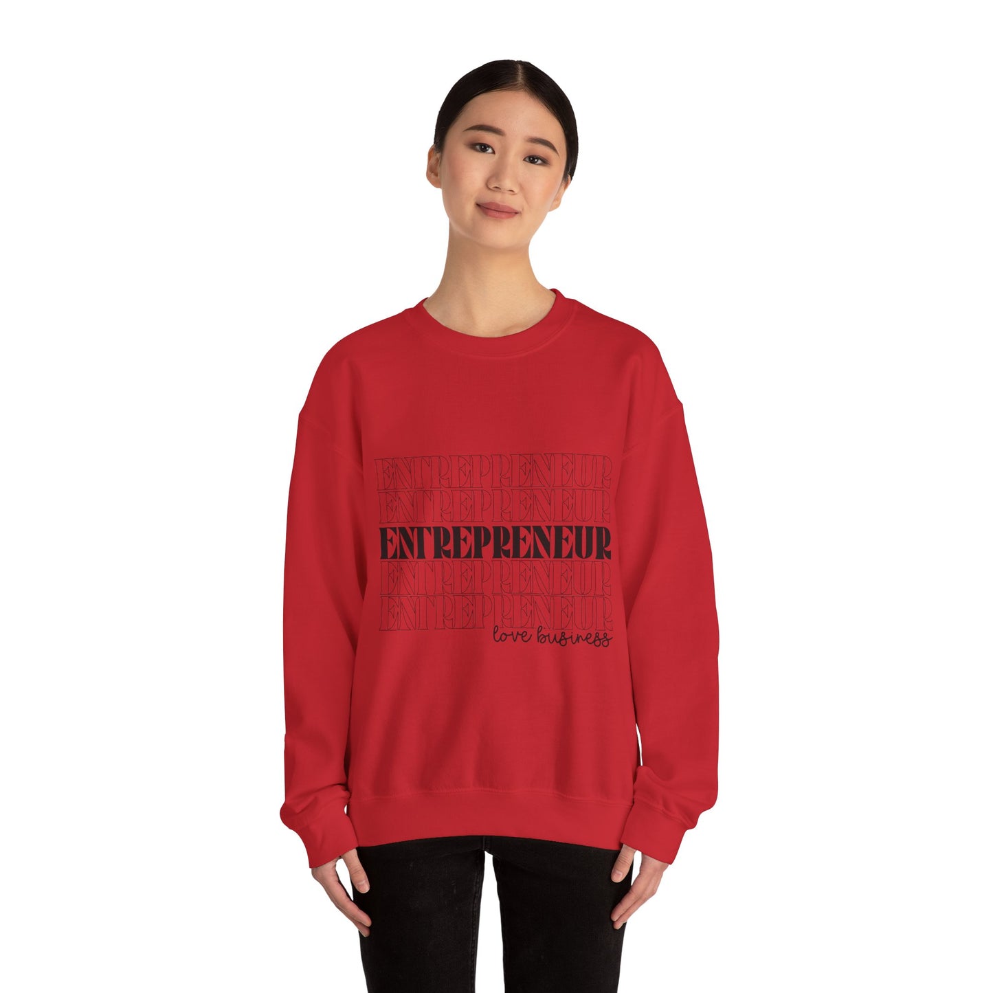 "Entrepreneur Love Business" Sweatshirt