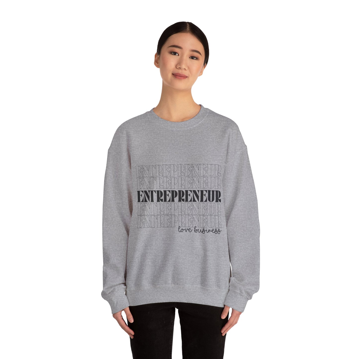 "Entrepreneur Love Business" Sweatshirt