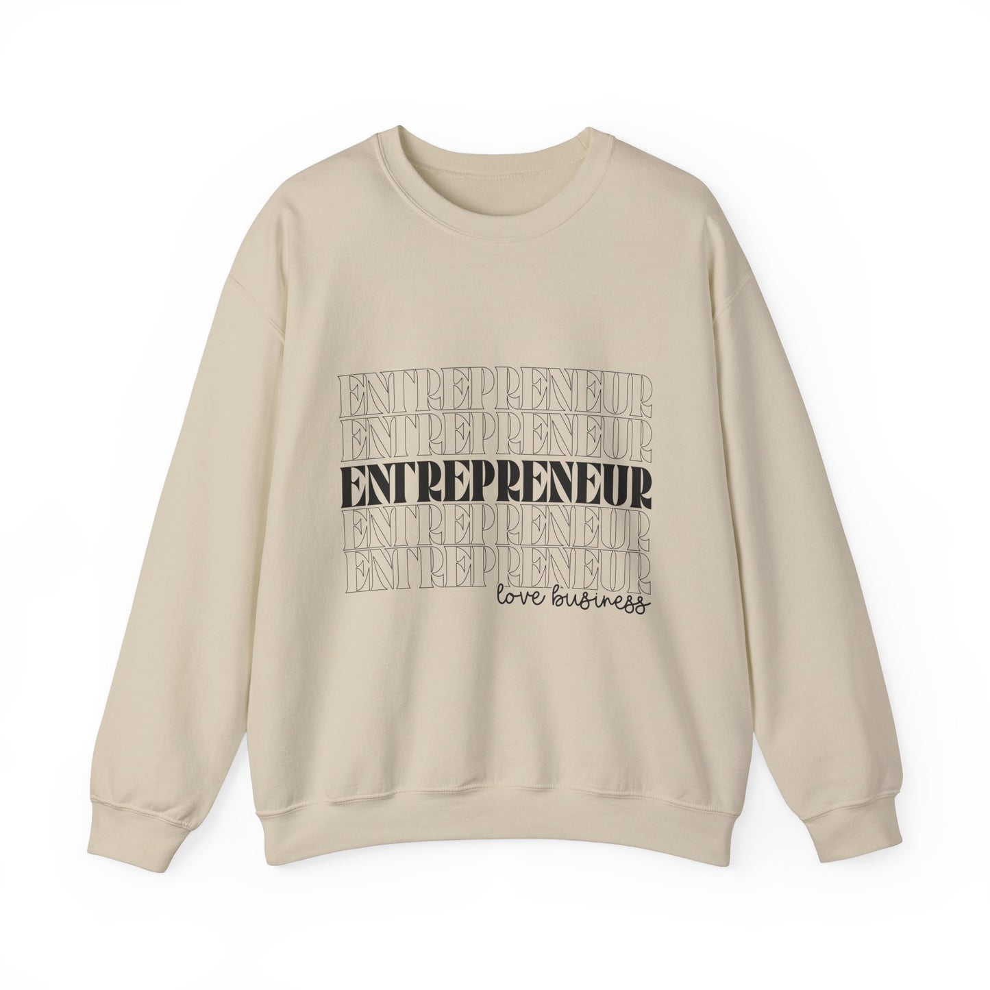 "Entrepreneur Love Business" Sweatshirt