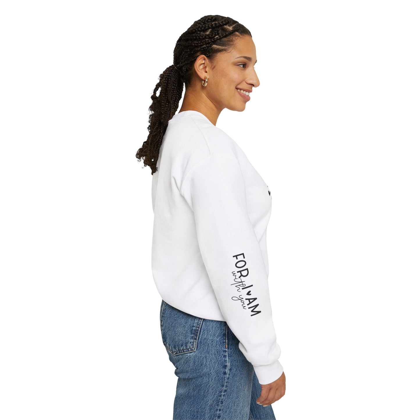 "Fear Not" Isaiah 41:10 Sweatshirt