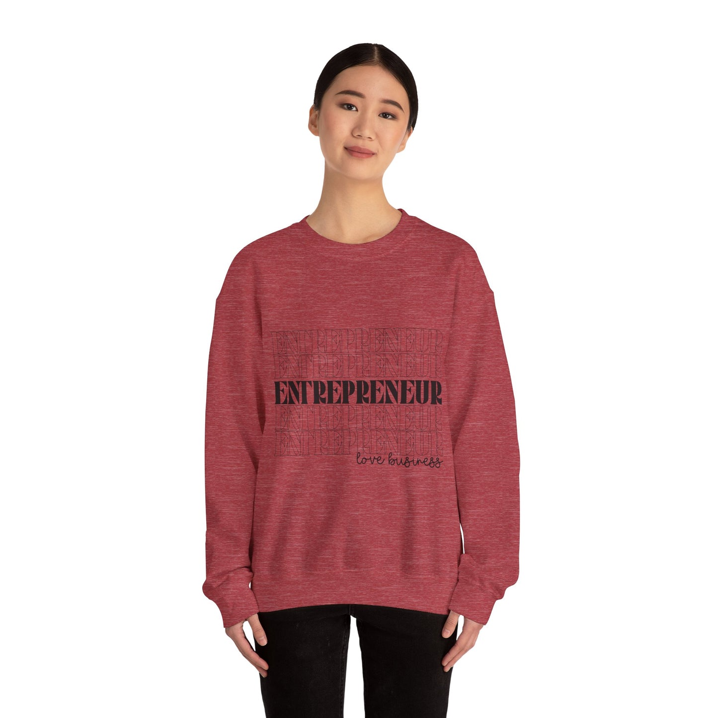 "Entrepreneur Love Business" Sweatshirt