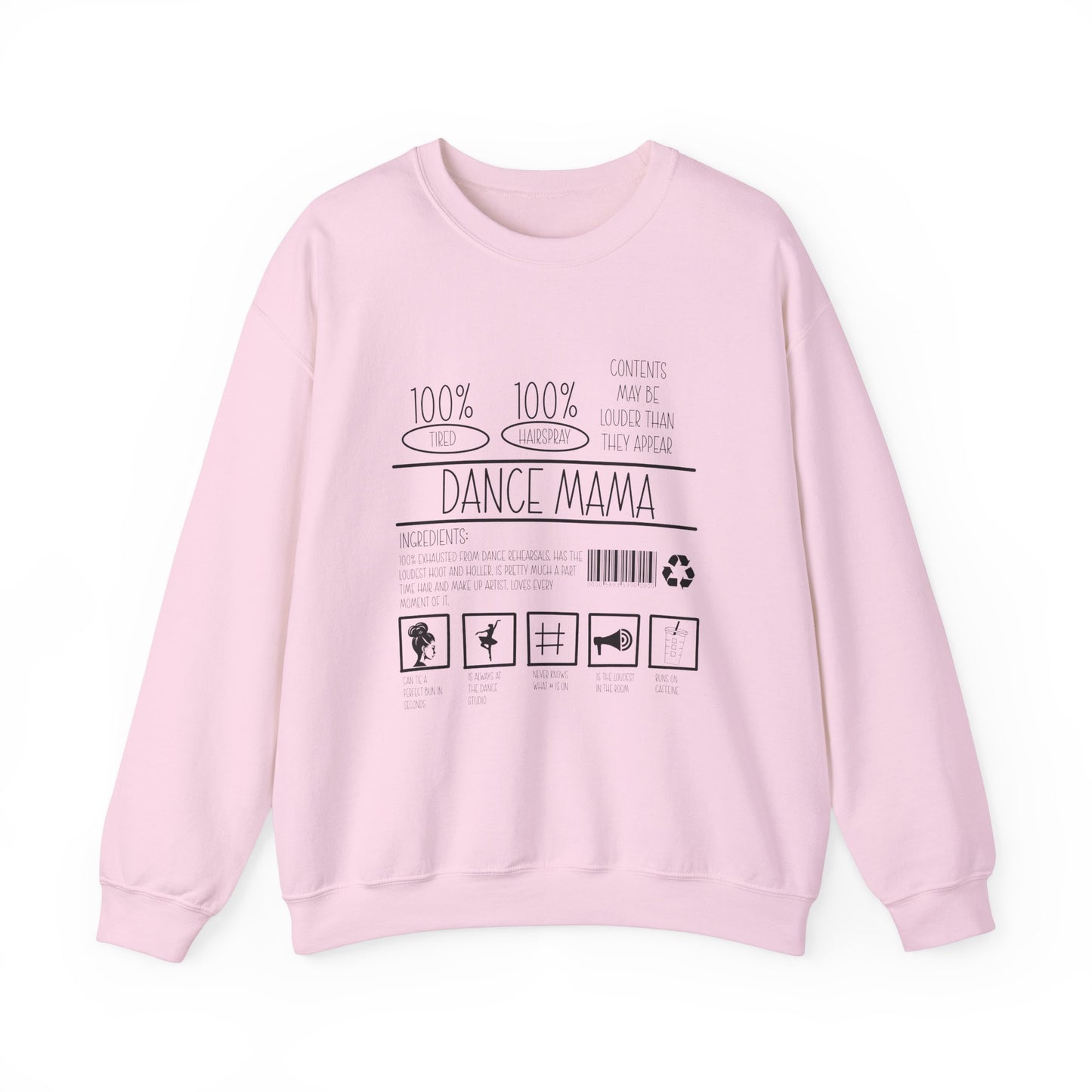 Dance Mama Sweatshirt – For the Moms Who Do It All (With Hairspray to Spare)