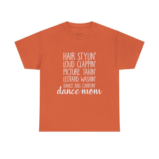 Dance Mom Tshirt