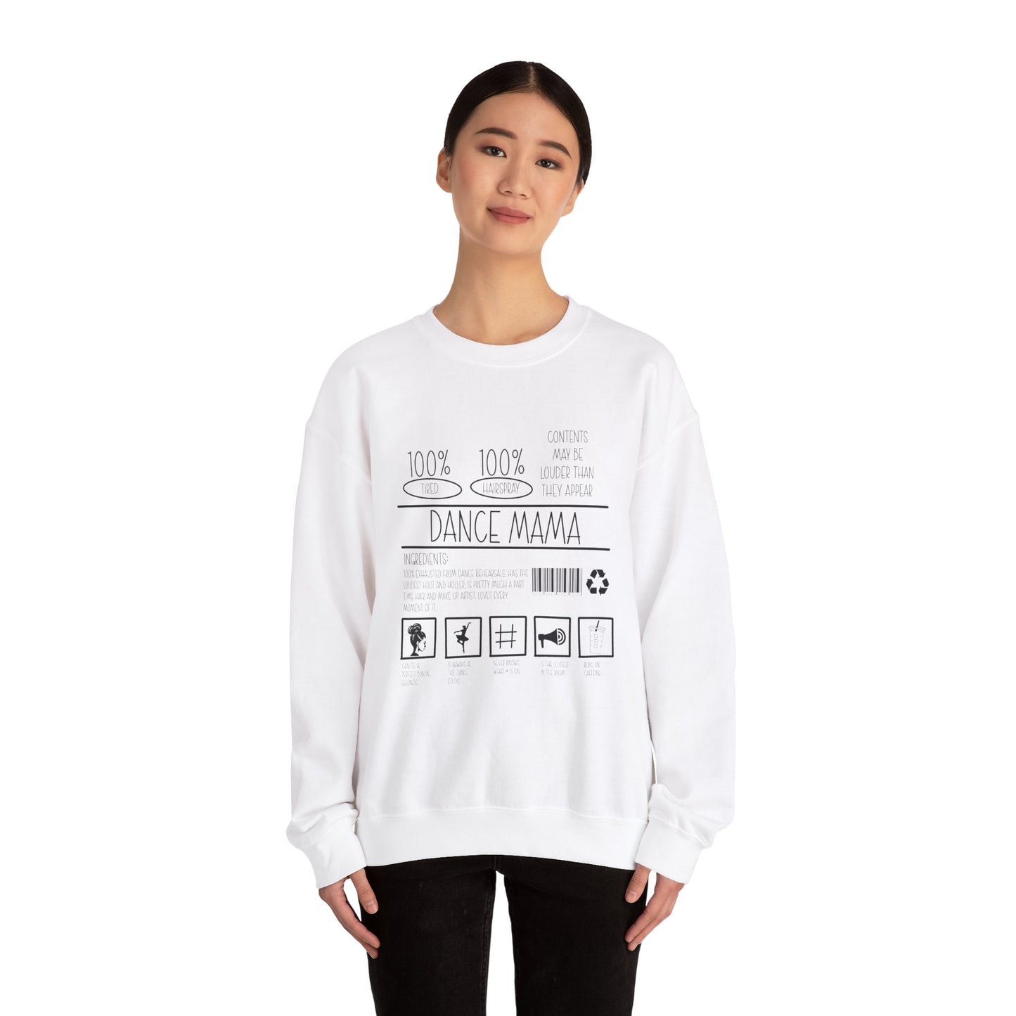 Dance Mama Sweatshirt – For the Moms Who Do It All (With Hairspray to Spare)