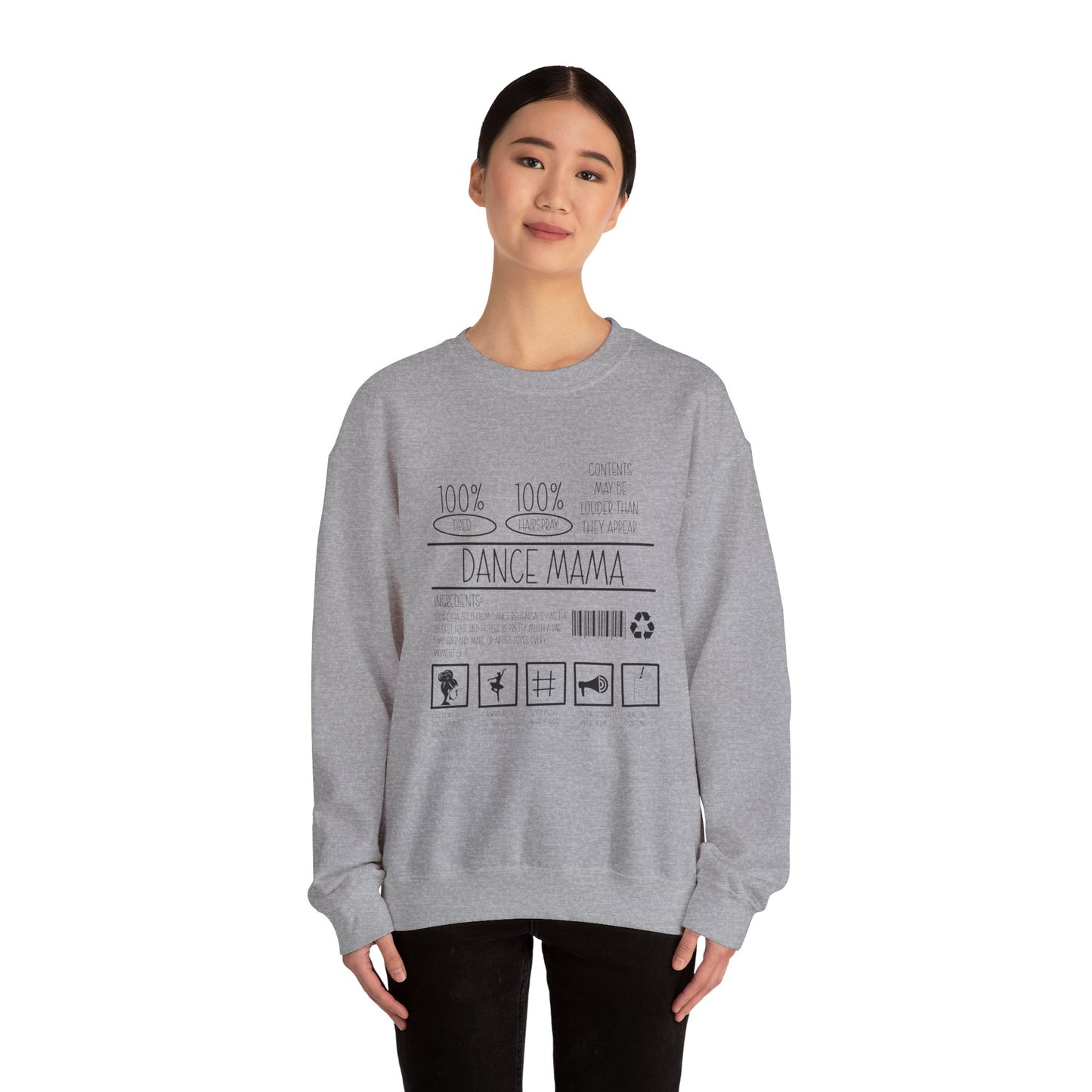 Dance Mama Sweatshirt – For the Moms Who Do It All (With Hairspray to Spare)